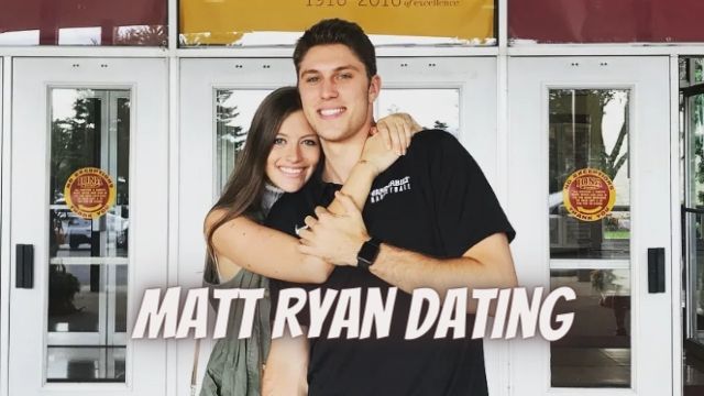 Matt Ryan Dating