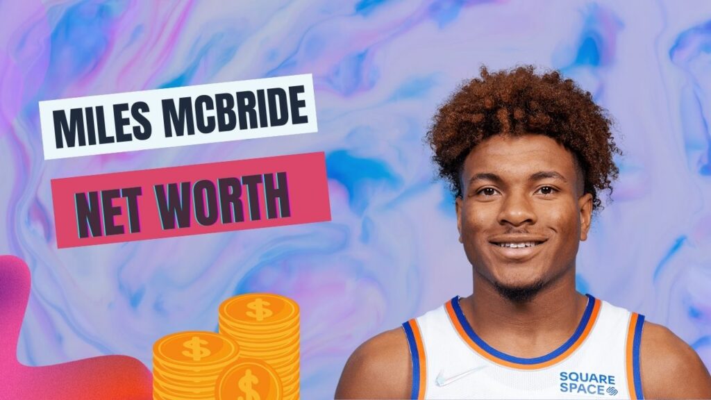 Miles McBride Net Worth
